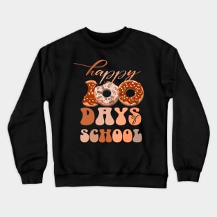 100th days of school Funny groovy donuts kindergarten Teachers Crewneck Sweatshirt